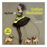 Cumpara ieftin Big Book of Fashion Illustration, Martin Dawber