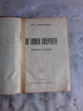 IN LUMEA DREPTATII - IOAN AL.BRATESCU VOINESTI