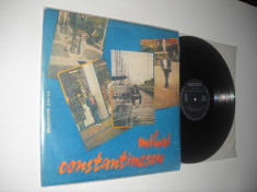 Mihai Constantinescu: Cinta Iubire (1989) vinil mare,NM cu regretatul cantaret foto