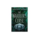 The Warrior's Curse (the Traitor's Game, Book 3), Volume 3