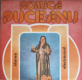 Disc vinil, LP. ROMICA PUCEANU: CE E OMUL PE PAMANT, LUNCA, LUNCA ETC.-ROMICA PUCEANU