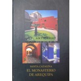 EL MONASTERIO DE AREQUIPA (Ed. Bilingva italiana-engleza) - SANTA CATALINA (X100)