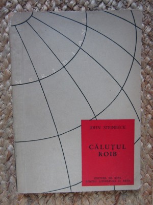 JOHN STEINBECK - CALUTUL ROIB foto