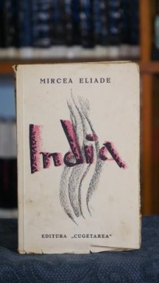 India (1935) - Mircea Eliade foto