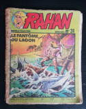 RAHAN. No. 31: Le Fantome Du Lagon (limba franceză)