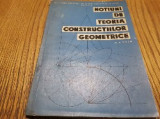 NOTIUNI DE TEORIA CONSTRUCTIILOR GEOMETRICE A. Toth - 1963, 147 p.
