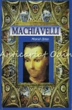 Machiavelli - Marcel Brion