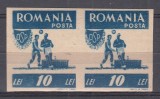 ROMANIA 1946 LP 199 LP 200 O.S.P. NEDANTELAT PERECHE 10 LEI ALBASTRU CU EROARE CERC ALB LA CAP STARE MNH