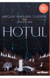 Hotul - Megan Whalen Turner