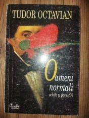 Oameni normali- Tudor Octavian
