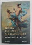 NUNTA LUI CADMUS SI A HARMONIEI de ROBERTO CALASSO , 2022