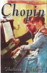 Casetă audio Chopin &lrm;&ndash; Nocturne Și Mazurci, originală