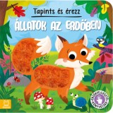 Tapints &eacute;s &eacute;rezz - &Aacute;llatok az erdőben - &Eacute;rz&eacute;kfejlesztő k&ouml;nyvecske - Grazyna Wasilewicz