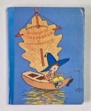 AVENTURILE LUI HABARNAM SI ALE PRIETENILOR SAI de NIKOLAI NOSOV , ilustratii de A. LAPTEV , 1985, COPERTA CARTONATA , * COTOR REFACUT