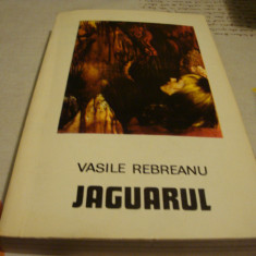 Vasile Rebreanu - Jaguarul - dedicatie si autograf- 1972