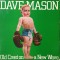 Vinil LP Dave Mason &ndash; Old Crest On A New Wave (VG++)