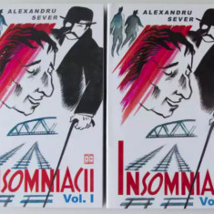 Alexandru Sever - Insomniacii (2 volume)