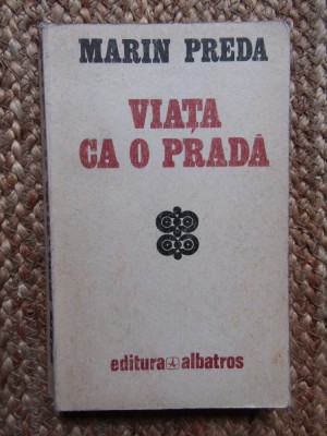 VIATA CA O PRADA-MARIN PREDA foto
