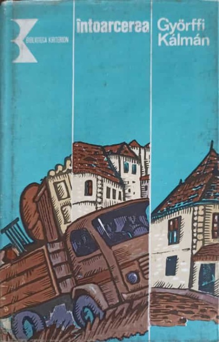 INTOARCEREA-GYORFFI KALMAN-245664