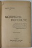 ROBINSONII BUCEGILOR de NESTOR URECHIA, EDITIE INTERBELICA