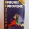 ENCICLOPEDIA UNIUNII EUROPENE , EDITIA A III - A , 2007