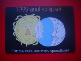 HOPCT 10776 ANUL ECLIPSEI -ECLIPSA 1999 -ULTIMA VARA INAINTEA APOCALIPSEI ROMANIA -NECIRCULATA