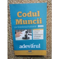 CODUL MUNCII PE INTELESUL TUTUROR 2011-GRIGORE CARTIANU,MIHAELA VRABIE