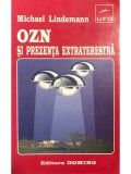 Michael Lindemann - OZN si prezenta extraterestra (Editia: 1996)