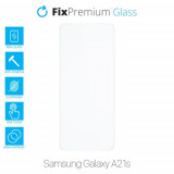 FixPremium Glass - Sticlă securizată pentru Samsung Galaxy A21s