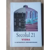 Secolul 21 nr. 7-9/ 2003 - Viena, o metropolă contemporană