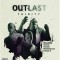 Joc Outlast Trinity Xbox One, Second-Hand