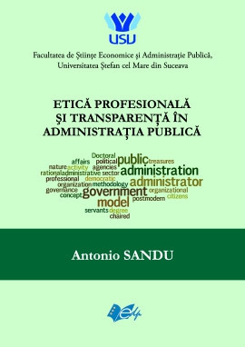 Etica profesionala si transparenta in administratia publica - Antonio SANDU