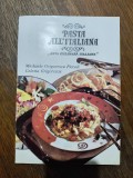 Pasta All&#039;Italiana - Arta Culinara Italiana / R3P1S