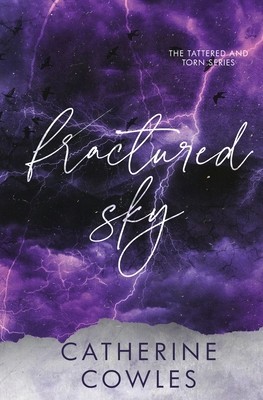 Fractured Sky: A Tattered &amp; Torn Special Edition