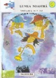 Lumea Noastra - Revista Scolara / Ianuarie 2010