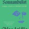 Dialogue with a Somnambulist