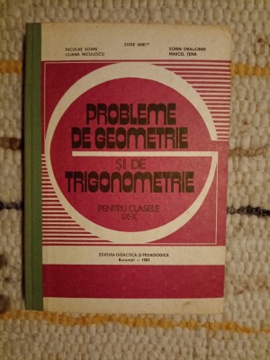 Probleme de Geometrie si de Trigonometrie foto