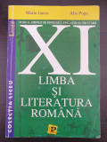 LIMBA SI LITERATURA ROMANA MANUAL PENTRU CLASA A XI-A - Iancu, Popa, Clasa 11, Limba Romana