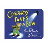 Corduroy Takes a Bow
