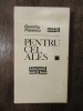 Pentru cel ales - Dumitru Popescu (ilustrații Jul. Perahim)