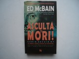 Asculta si mori! - Ed McBain, Nemira