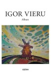 Igor Vieru. Album