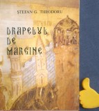 Drapelul de margine Stefan Theodoru