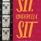 Sit, Cinderella, Sit: A Mostly True Memoir