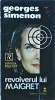 Georges Simenon - Revolverul lui Maigret