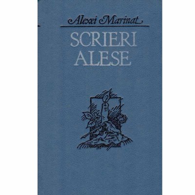 Alexei Marinat - Scrieri alese - 132370 foto