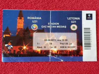 Bilet meci fotbal ROMANIA (U21) - LETONIA (U21) 06.09.2011 foto