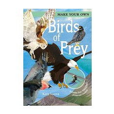 Make Your Own Birds of Prey