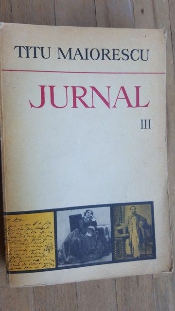 Jurnal vol 3- Titu Maiorescu