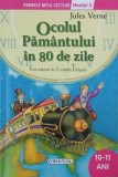Ocolul Pamantului in 80 de zile. Jules Verne. Text adaptat de Consuelo Delgado